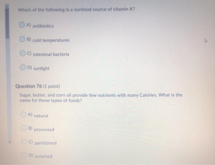 Solved Which of the following is a nonfood source of vitamin | Chegg.com