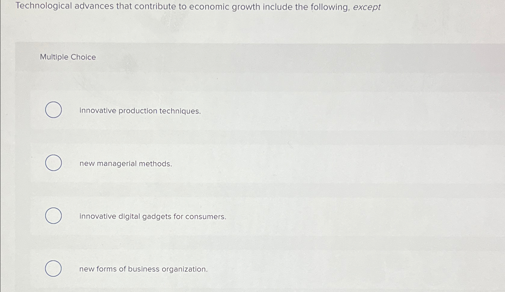 Solved Technological advances that contribute to economic | Chegg.com