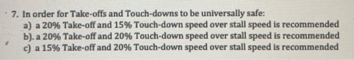 Solved 7. In order for Take-offs and Touch-downs to be | Chegg.com