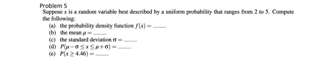 Solved Problem 5 Suppose x is a random variable best | Chegg.com
