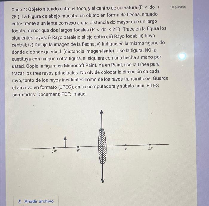 Caso 4: Objeto situado entre el foco, y el centro de curvatura \( \left(F^{\prime}<\right. \) do \( < \) 2F). La Figura de a