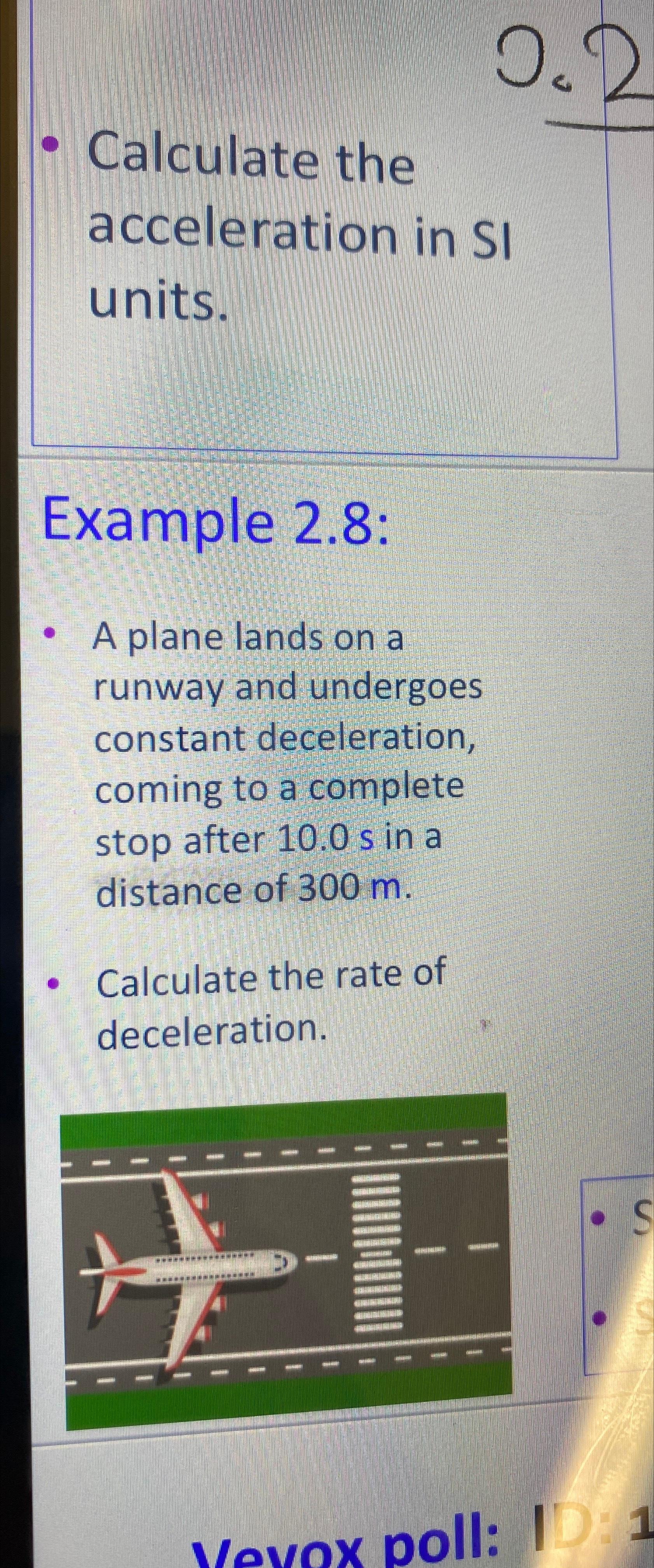 Solved Calculate the acceleration in SI units.Example 2.8:A | Chegg.com