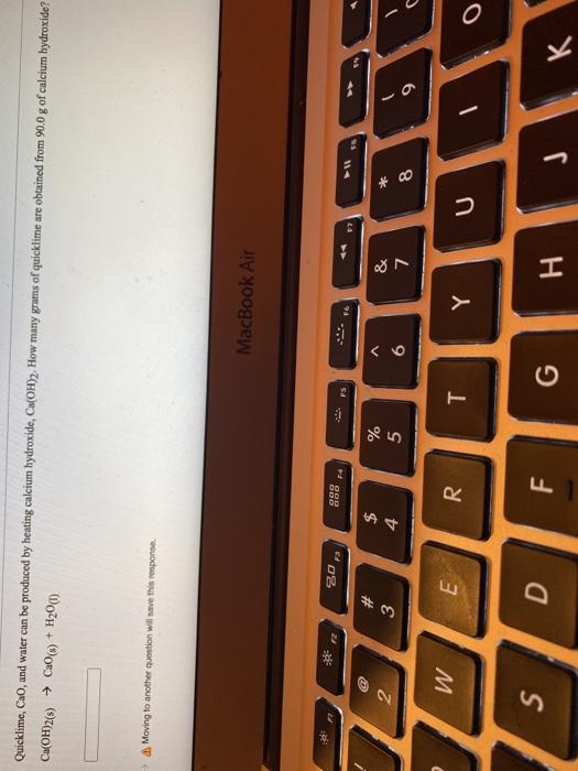 Solved Quicklime, CaO, and water can be produced by heating