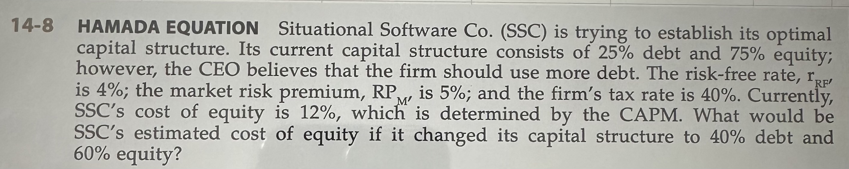 Solved 14-8 ﻿HAMADA EQUATION Situational Software Co. (SSC) | Chegg.com