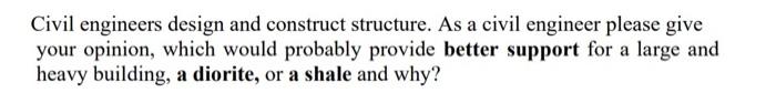 Solved Civil engineers design and construct structure. As a | Chegg.com