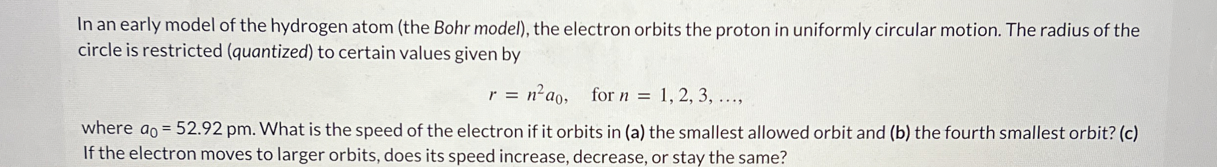 Solved In an early model of the hydrogen atom (the Bohr | Chegg.com