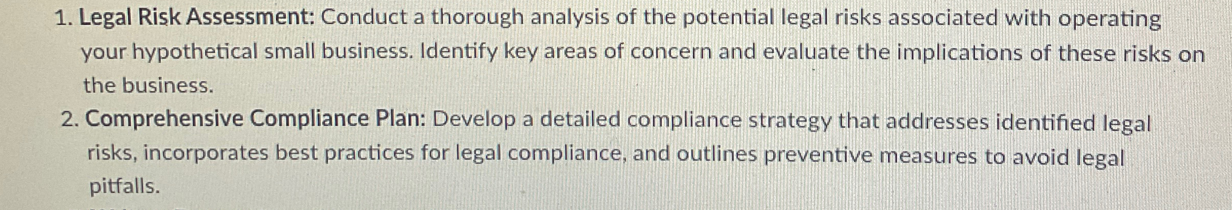 Solved Legal Risk Assessment: Conduct a thorough analysis of | Chegg.com