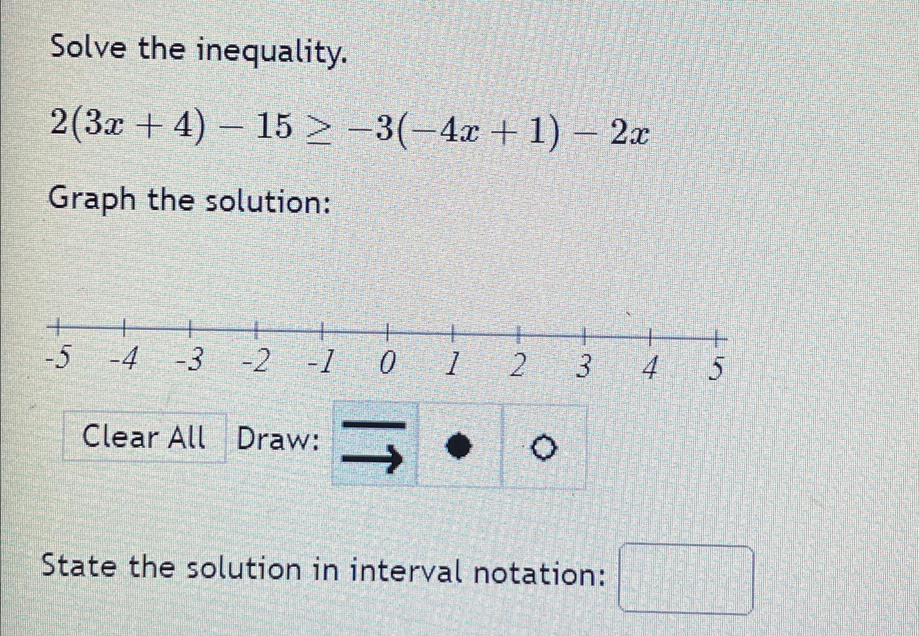 solved-solve-the-inequality-2-3x-4-15-3-4x-1-2xgraph-the-chegg