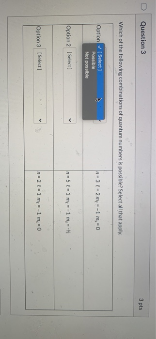 Solved Question 3 3 pts Which of the following combinations | Chegg.com