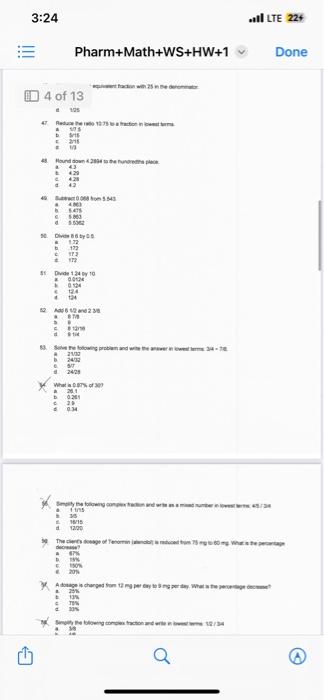 Solved 3:24 all LTE 22% Pharm+Math+WS+HW+1 Done [i] 4 of 13 | Chegg.com