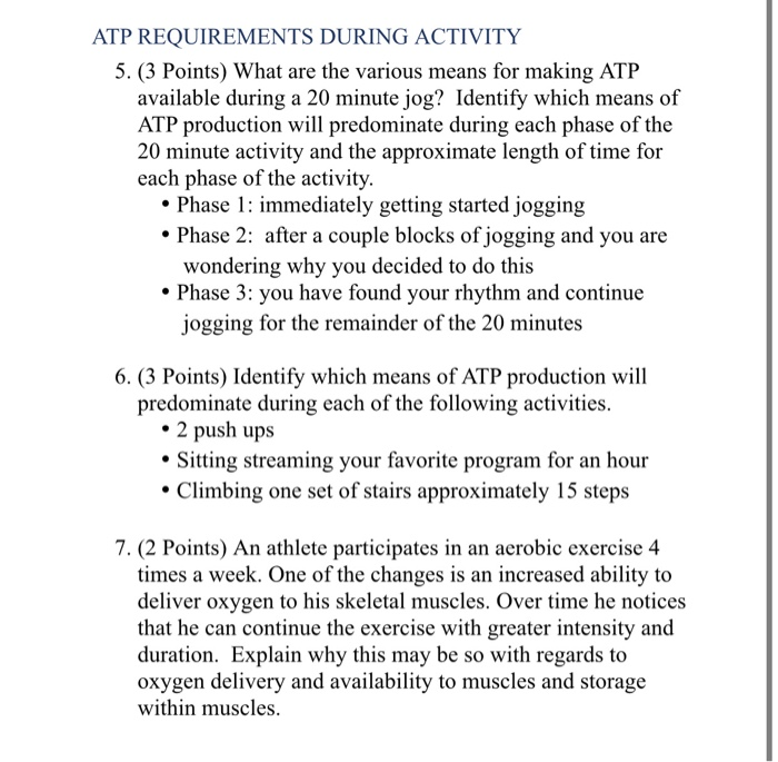 Solved ATP REQUIREMENTS DURING ACTIVITY 5. (3 Points) What