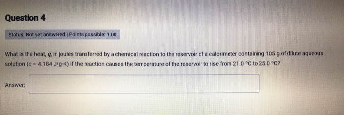 Solved Question 3 Status Not Yet Answered Points Chegg Com