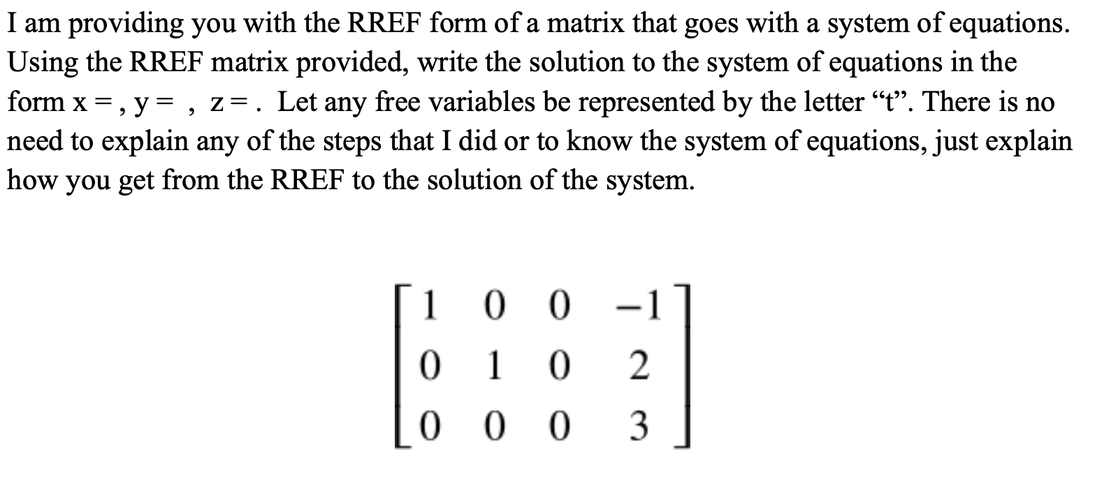 Solved I am providing you with the RREF form of a matrix | Chegg.com