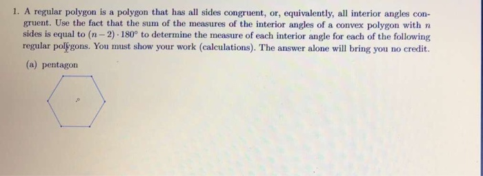 Solved 1. A regular polygon is a polygon that has all sides | Chegg.com