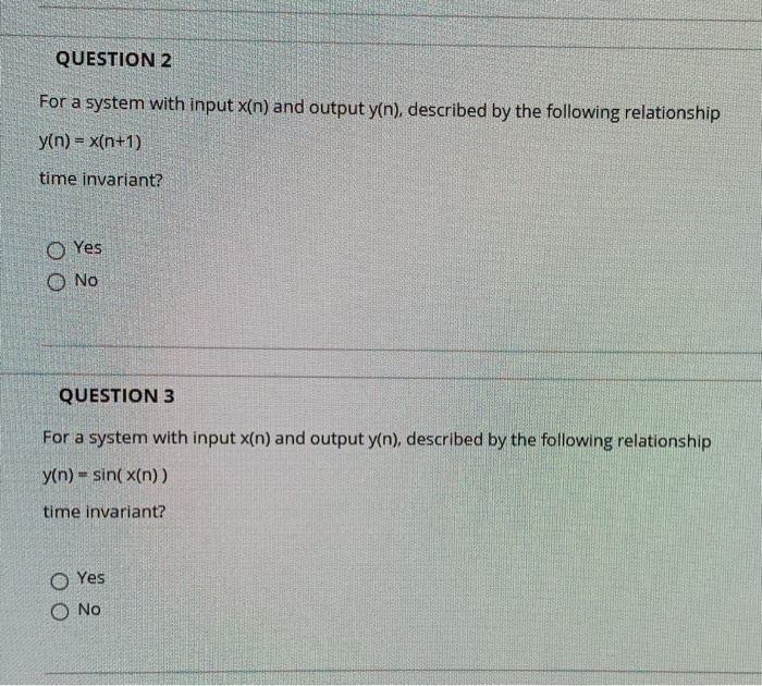 Solved QUESTION 2 For a system with input x(n) and output | Chegg.com