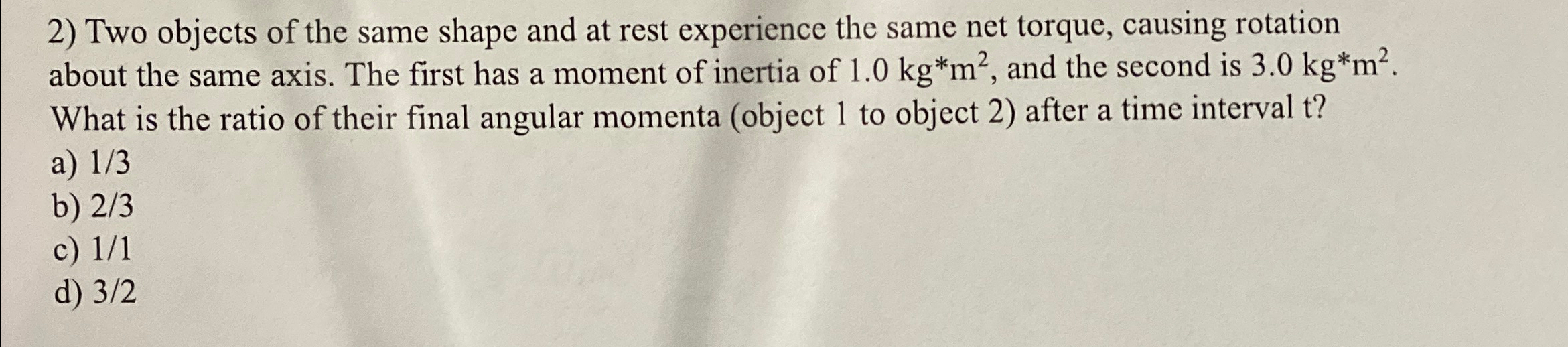 Solved Two objects of the same shape and at rest experience | Chegg.com