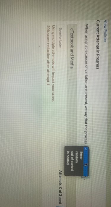 Solved View Policies Current Attempt in Progress When | Chegg.com
