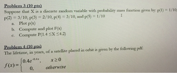 Solved Problem 3 10 Pts Suppose That X Is A Discrete