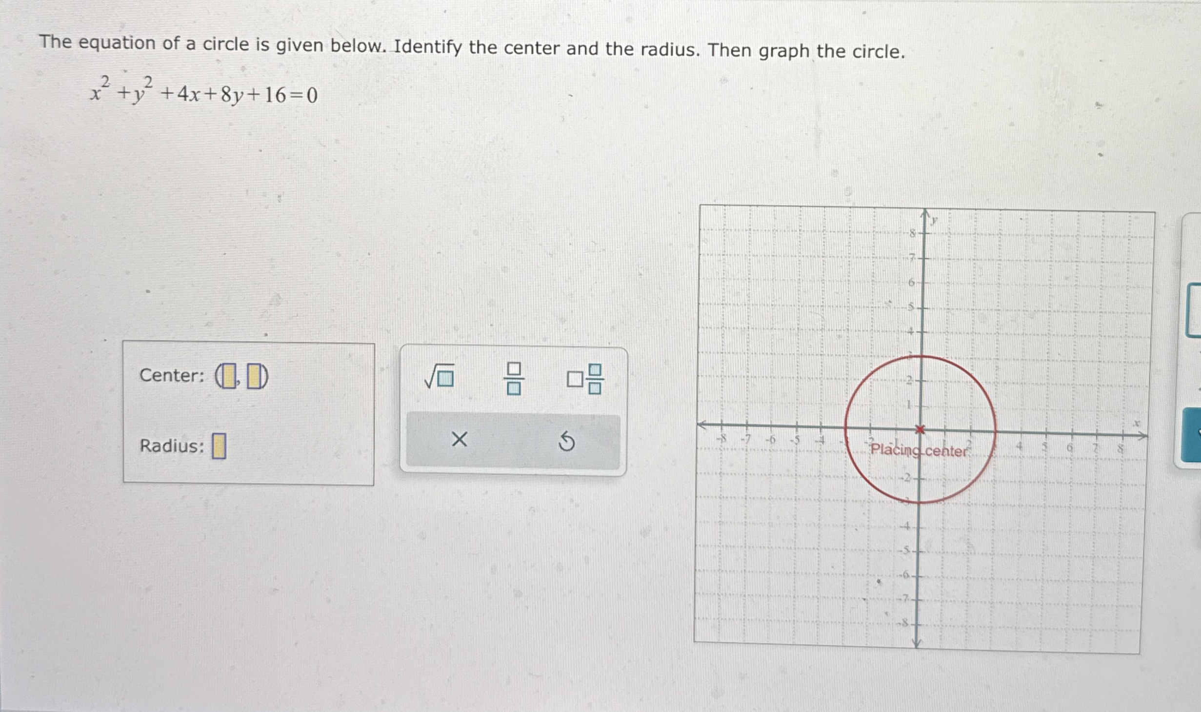 Solved The equation of a circle is given below. Identify the | Chegg.com