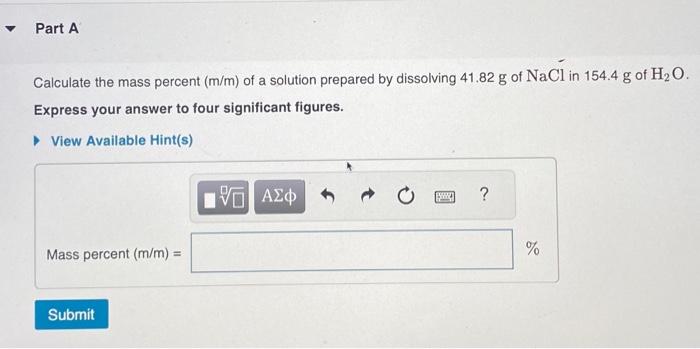 Solved Calculate The Mass Percent M M Of A Solution