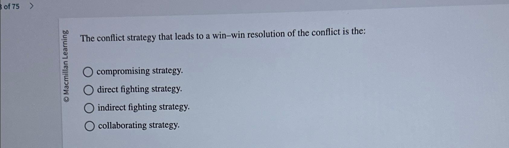 Solved The conflict strategy that leads to a win-win | Chegg.com