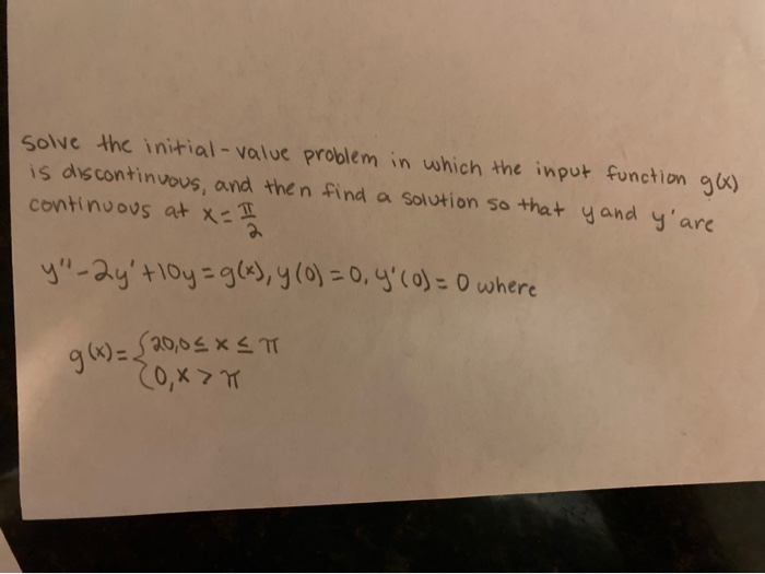 Solved solve the initial-value problem in which the input | Chegg.com