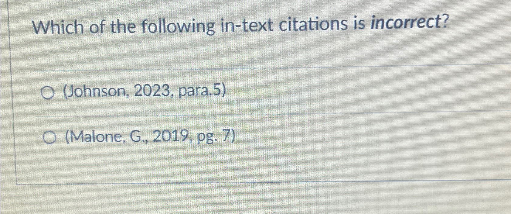 Solved Which Of The Following In-text Citations Is | Chegg.com