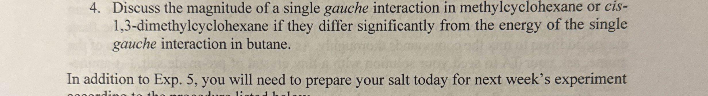 Solved Discuss the magnitude of a single gauche interaction | Chegg.com