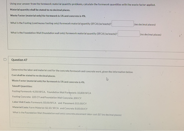 Solved Using your answer from the formwork material quantity | Chegg.com