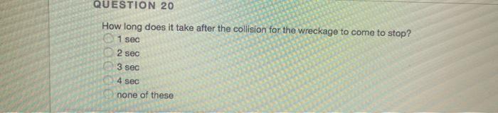 solved-question-11-a-2500-kg-truck-traveling-at-20-m-s-due-chegg