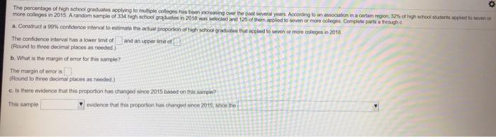 Solved o The percentage of high school graduates applying to | Chegg.com