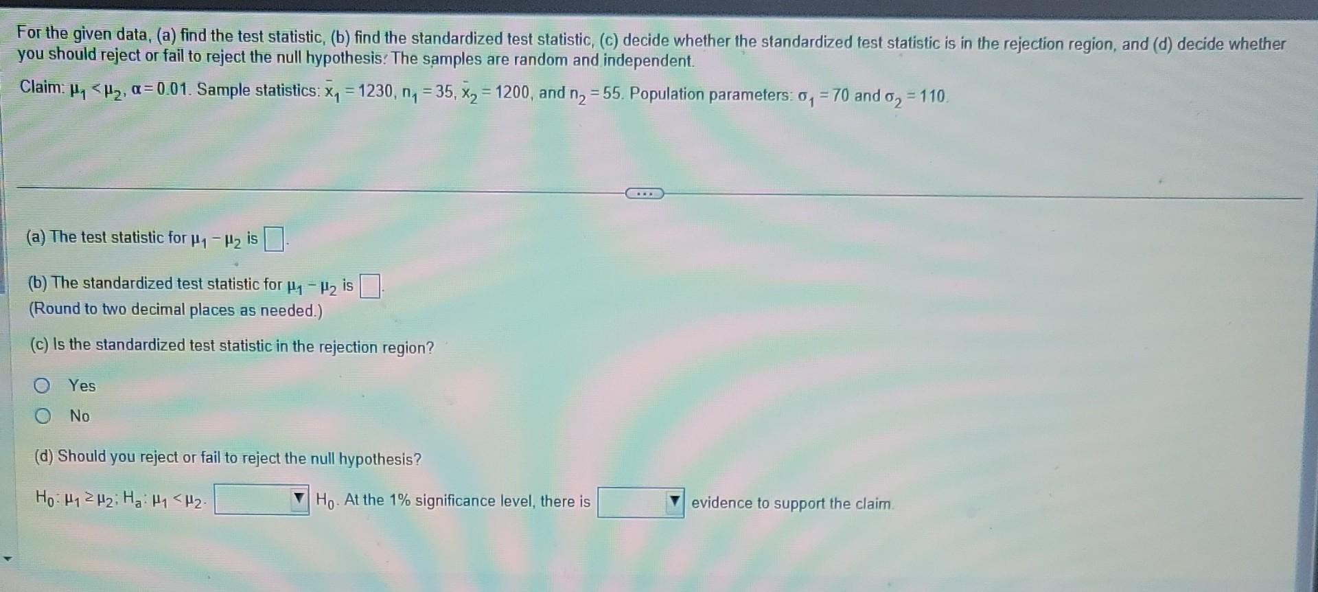 Solved For The Given Data, (a) Find The Test Statistic, (b) | Chegg.com