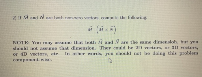 Solved 2 If N And N Are Both Non Zero Vectors Compute T Chegg Com