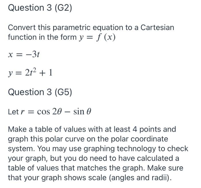 Solved Question 3 (G2) Convert this parametric equation to a | Chegg.com