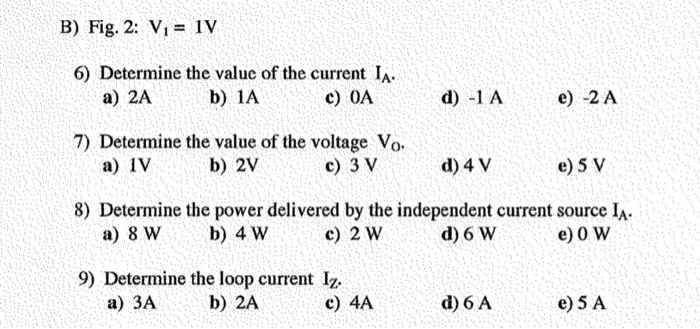 Solved B Fig 2 V 1v D 1 A E 2 A 6 Determine The Chegg Com