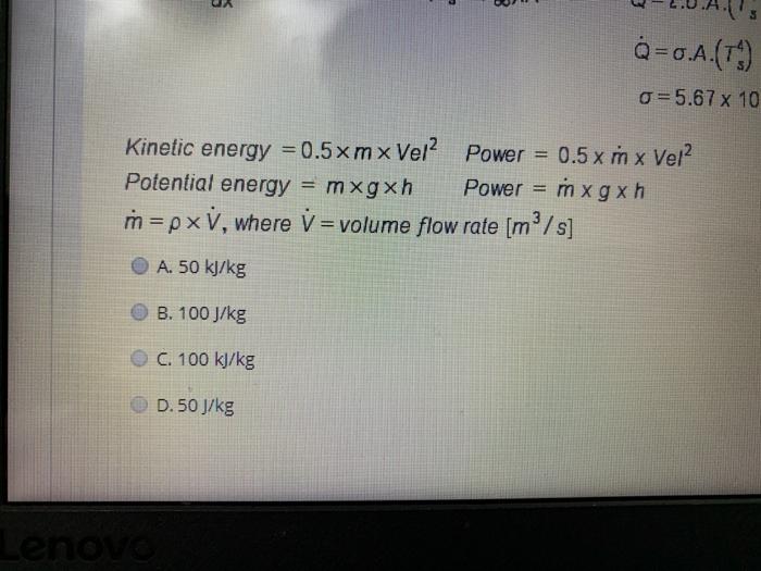 Q 0 A T 0 5 67 X 10 Kinetic Energy 0 5 X Mx Vell Chegg Com