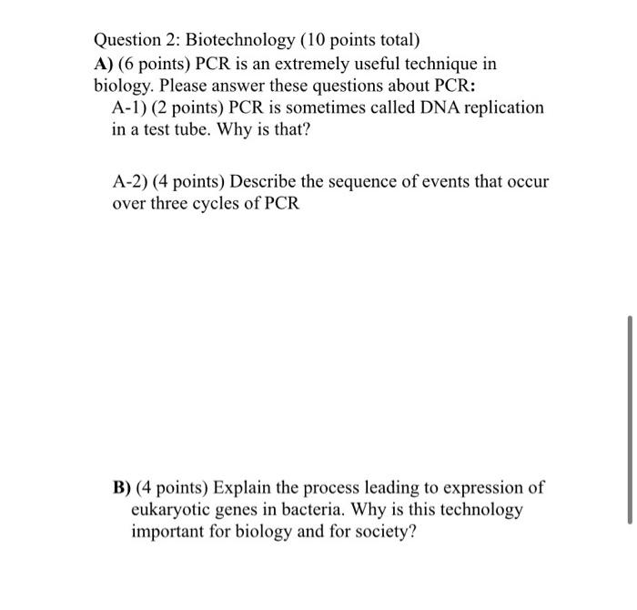 Solved Question 2: Biotechnology (10 points total) A) (6 | Chegg.com