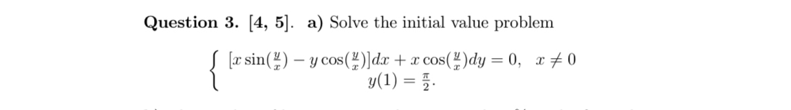 Solved Question 3. 4,5. ﻿a) ﻿Solve the initial value | Chegg.com