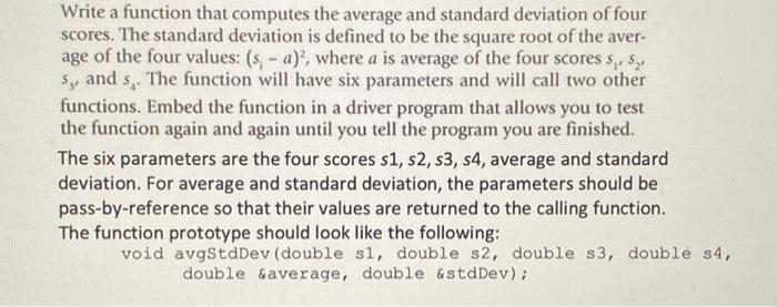 Solved Write a function that computes the average and | Chegg.com