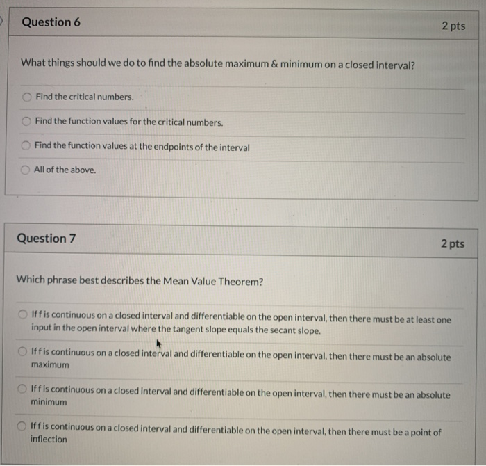 Solved Question 6 2 pts What things should we do to find the | Chegg.com