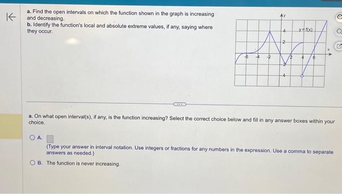 K a. Find the open intervals on which the function | Chegg.com