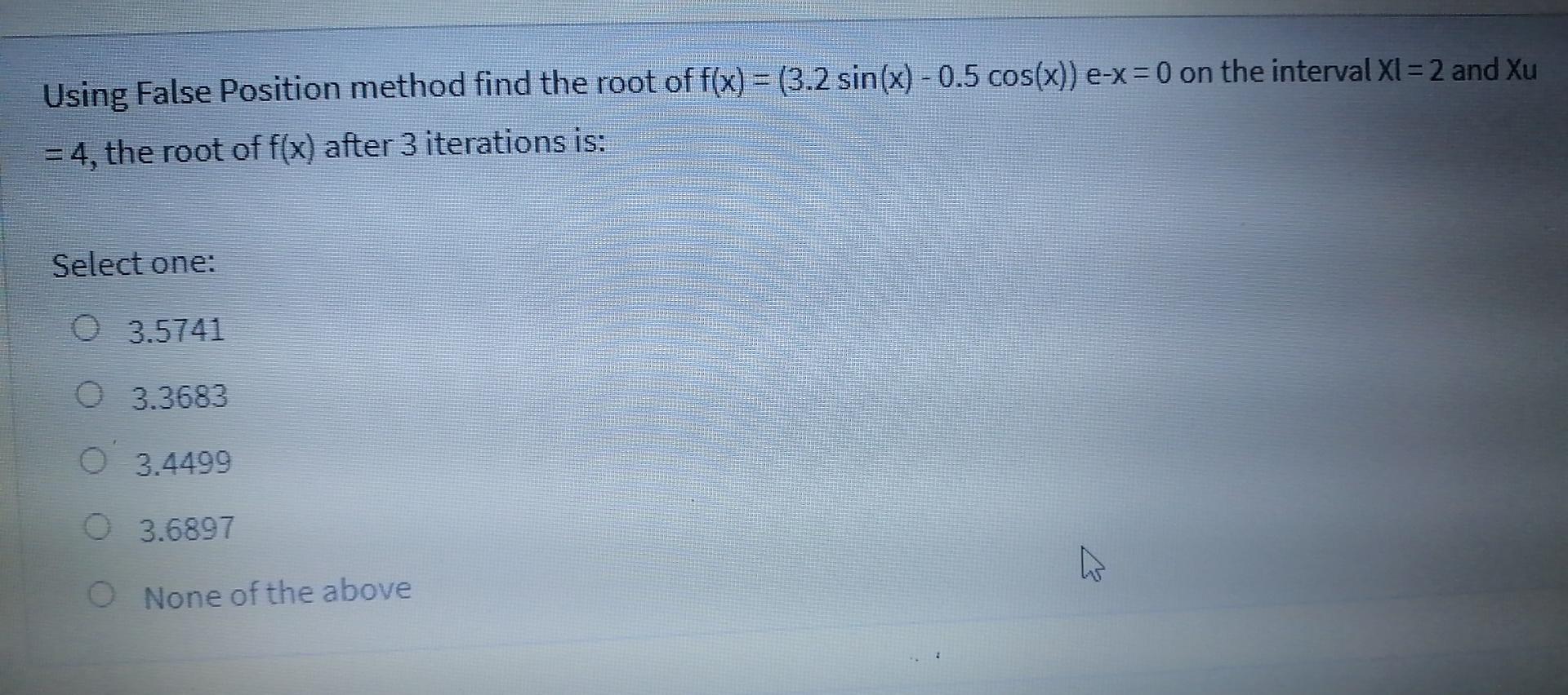 Solved Using False Position method find the root of f(x) = | Chegg.com
