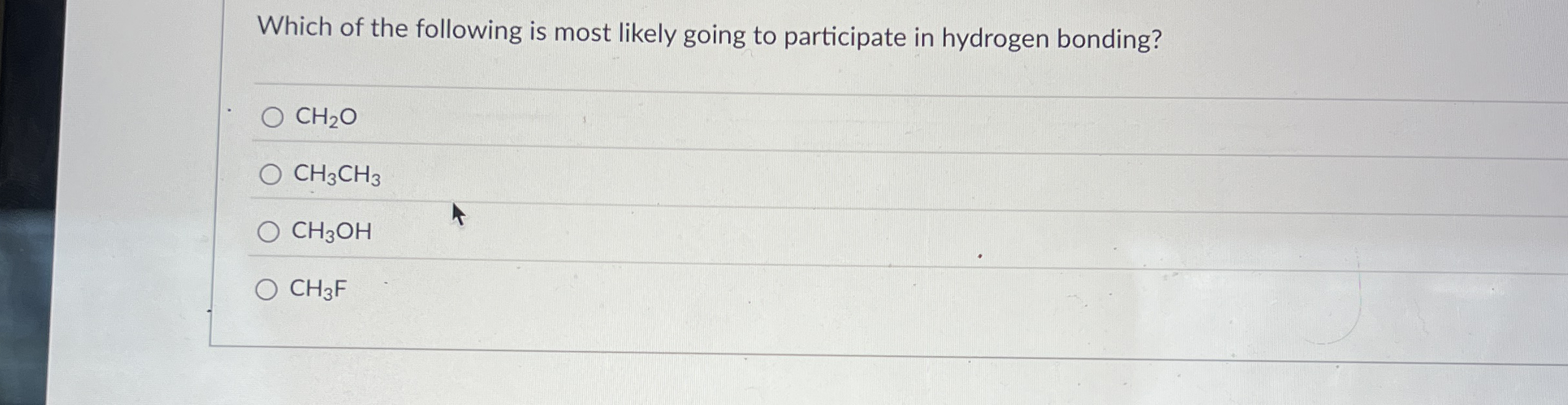 Solved Which of the following is most likely going to | Chegg.com