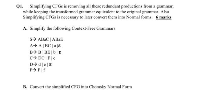 Solved Q1. Simplifying CFGs is removing all these redundant | Chegg.com