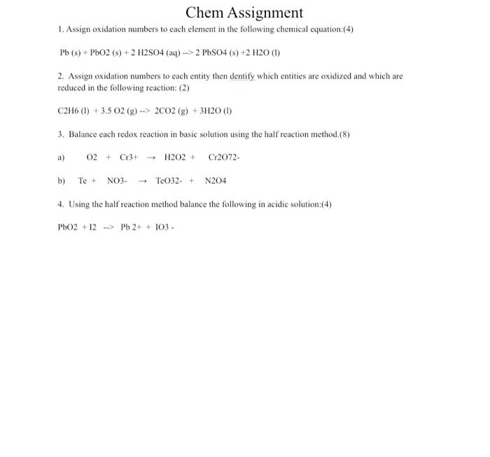 Solved Chem Assignment 1. Assign oxidation numbers to each | Chegg.com