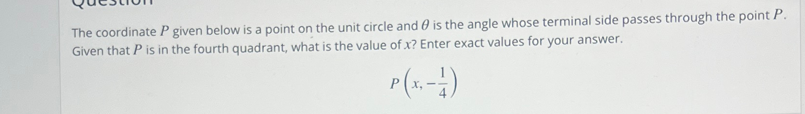 Solved The coordinate P ﻿given below is a point on the unit | Chegg.com