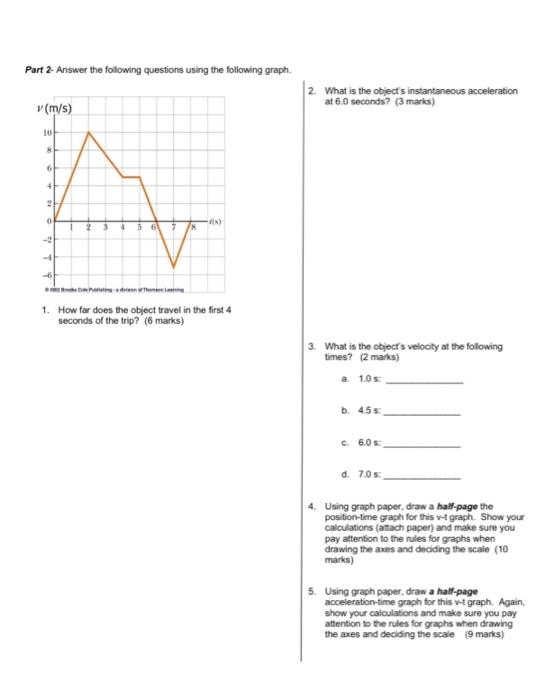 Solved Part 1 -The two graphs below represent two objects | Chegg.com