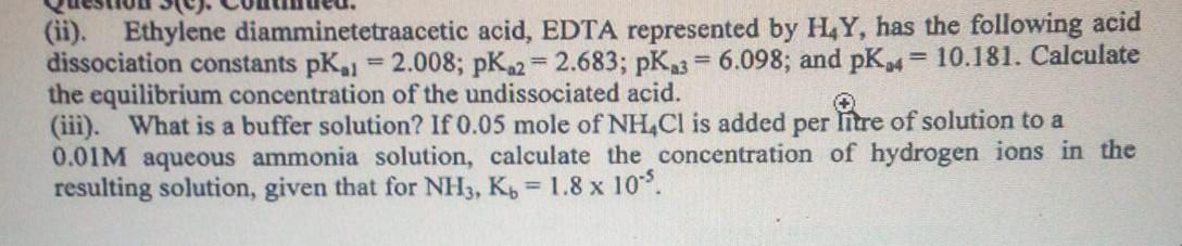 Solved (ii). Ethylene diamminetetraacetic acid, EDTA | Chegg.com