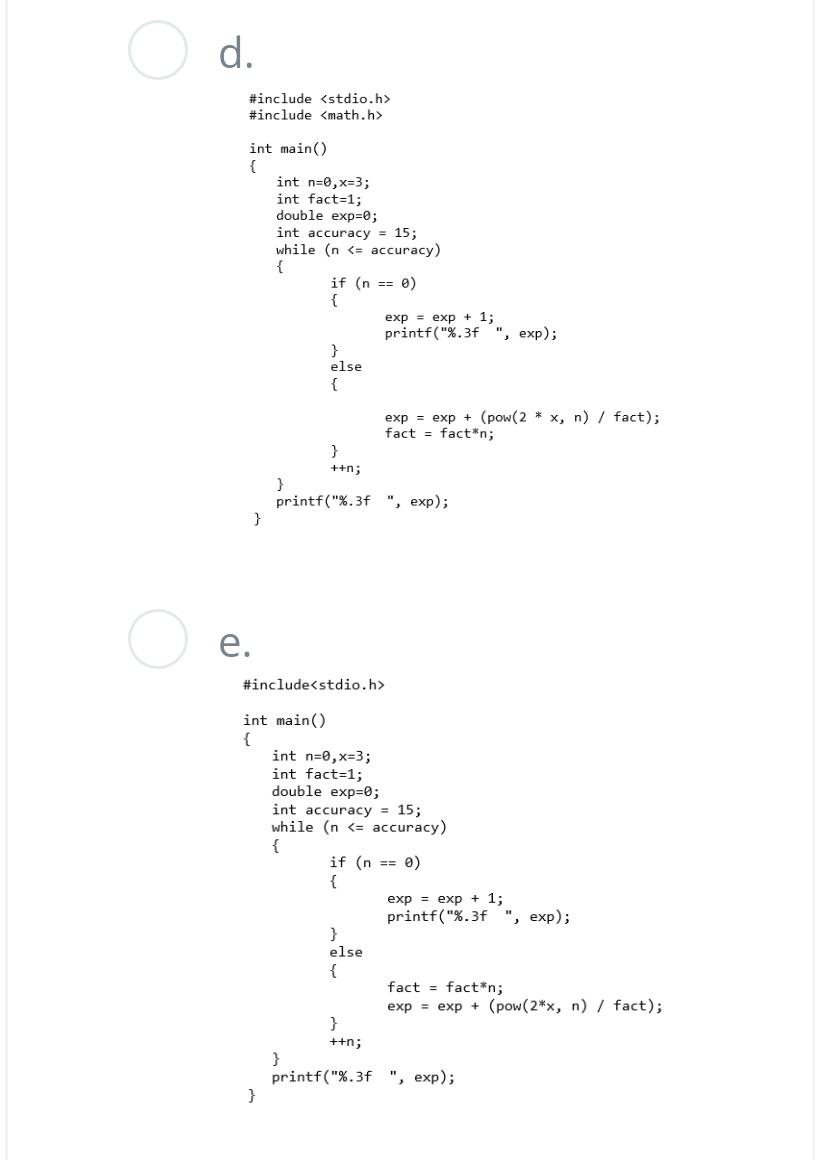 Solved 2x Write a general program that computes the values e | Chegg.com