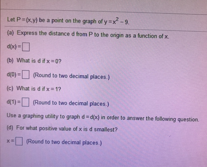 Solved Let P X Y Be A Point On The Graph Of Y X 9